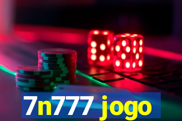 7n777 jogo